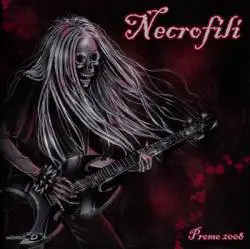Necrofili : Promo 2008 Necrofili : Promo 2008